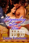 The cover of Impending Love and War 